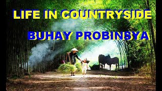 BUHAY SA PROBINSYA    |  LIFE IN COUNTRYSIDE |TRAVEL & EVENTS