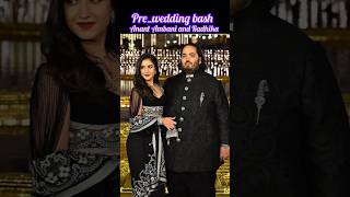 Pre_Wedding bash Anant Ambani and Radhika best photos #youtubeshorts #anantambani