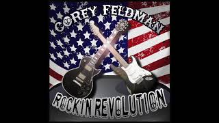 COREY FELDMANS ROCKIN REVOLUTION