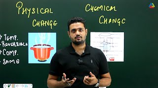 Chemical Reaction and Equations - Physical And Chemical Change, characteristics, class 10th cbse