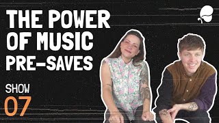 iMusician Show 07 || The Power of Pre-save for Music Promotion