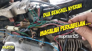 cek kelistrikan Supra 125 ...dua bengkel sampai nyerah.....