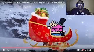 AYEEE!!! ISSA HOLIDAY!!!! Baby Cakey vs Santa Nicholas Claus |@SuperCakey | #beatbox  |Reaction|