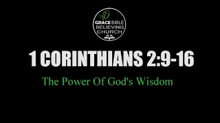 1 Corinthians 2:9-16 - The Power of God's Wisdom