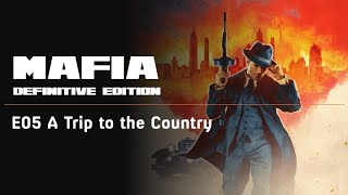 A TRIP TO THE COUNTRY E05 MAFIA DEFINITIVE EDITION THE TV CUT