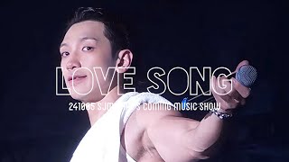 비(Rain/ 정지훈) -널 붙잡을 노래 (Love Song)｜241005 SJM Rain’s Coming Music Show