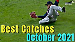 MLB \\ Best Catches October 2021