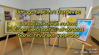 Udruga Peski-Art donirala radove Županijskoj bolnici u Pakracu i bolnici hrvatskih veterana 2018.