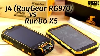 J4 (RugGear RG970) и Runbo X5 сравнительный обзор - RUGGED