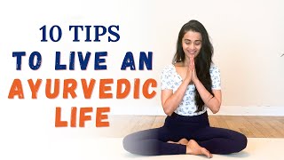 What is Ayurveda? Best ways to live Ayurvedic Lifestyle | Yoga, Ayurveda and Tridosha