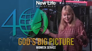 God’s Big Picture - Pastor Denise Marth - New Life Ministries (09/25/24)