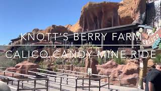 NEW Candy Calico Mine Ride @ Knotts Berry Farm