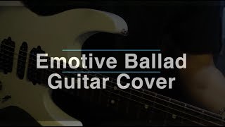 Emotive Ballad Guitar Cover