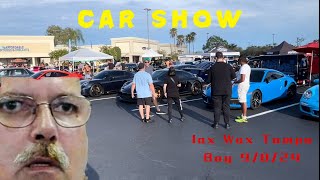 I Slowly Loose My Sanity At A Car Show. (Jax Wax Car Show Tampa Bay 9/8/24)