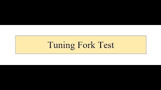 Tuning Fork Test