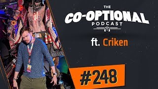 The Co-Optional Podcast Ep. 248 ft. Criken