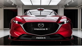 "2025 Mazda 6: The Sedan That’s Redefining Luxury for Less!