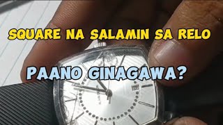 Paano Gawain Ang salamin ng relo, how to costumize square type glass?, servicing watch glass #repair