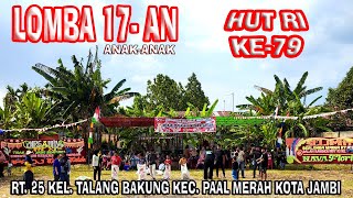 LOMBA 17-AN ANAK2 RT. 25