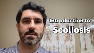 Introduction to Scoliosis