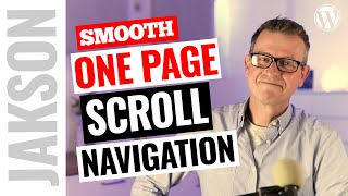 2021 Remake: One Page WordPress Smooth Scrolling Menu - Elementor Tutorial