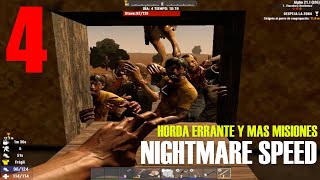 7 DAYS TO DIE - ALPHA 21 #4 : "HORDA ERRANTE EN PLENA MISION" I GAMEPLAY ESPAÑOL