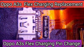 oppo A3s Flex Charging Replacement | oppo A3s Flex Charging Pin Change | flex charging port replace