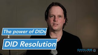 The Power of DIDs #1: DID Resolution