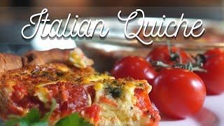 THE PERFECT Breakfast Italian Quiche Recipe