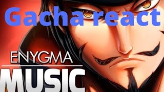 Chapeus de palha reagindo ao rap do Mihawk(Enygma)(GachaClub/Life)