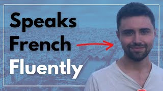 How An American Learned French FLUENTLY 🇫🇷🤔