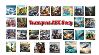 ABC Song of Vehicles | Fun Transport Song for Kids! 🚗✈️🚢