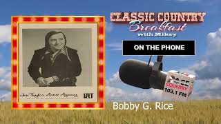 Bobby G Rice calls Classic Country Breakfast!