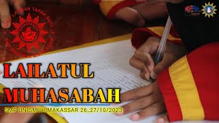 Lailatul Muhasabah SMP Unismuh Makassar 26_27/10/2023