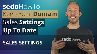 How to Update Sales Settings for Domains Listed as For Sale at Sedo