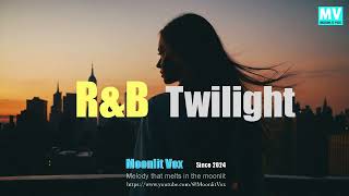 R&B Twilight  - Moonlit Vox