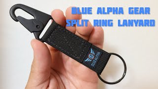 Blue Alpha Gear Split Ring Lanyard / Quick Review