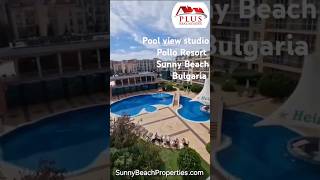 Pool view studio apartment for sale Pollo resort Sunny beach Bulgaria #realestate #beachrealestate