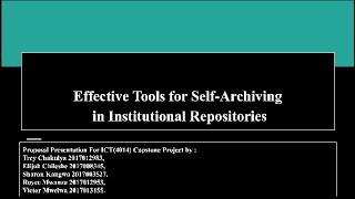 2020/21 ICT 4014 Capstone Projects | Project Team #2: Effective Repository Self-Archiving Tools