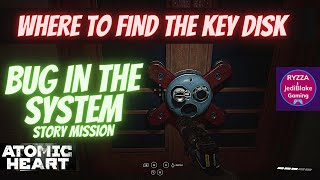 Bug In The System Key Disk Location Atomic Heart