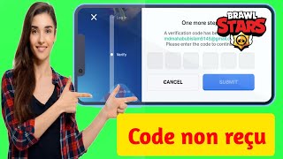 Comment réparer le code de vérification de Brawl Stars qui n'est pas envoyé | Code de