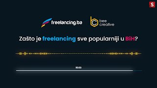 Zašto je freelancing sve popularniji u BiH? l #freelancesrijeda