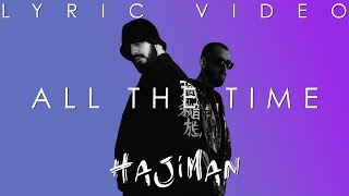 Miyagi & Andy Panda - All The Time (Lyric video)