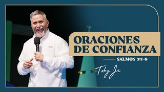 Oraciones de confianza - Pastor Toby Jr