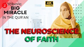 The Neuroscience of Faith: Qur'an and the Intricacies of the Human Brain