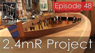 International 2.4mR Sailboat Project - Episode 48 - Coaming part 1