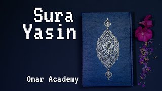 The Wonderful Recitation of Sura Yasin by Omar Bin Azad ( Use Headphone 🎧 for better experience)