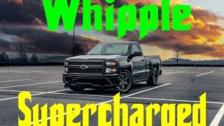 Whipple Supercharged  Silverado