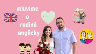 Mluvíme o rodině anglicky.