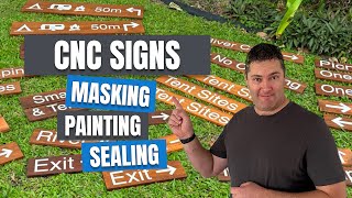 How to Make Wooden Signs On A CNC - How to Mask, Paint and Seal